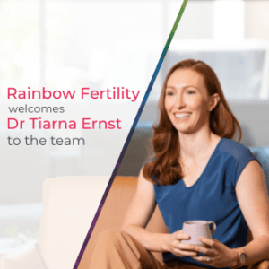 Rainbow Fertility Welcome Dr Tiarna Ernst